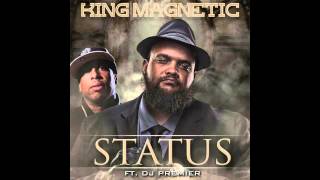 King Magnetic feat. DJ Premier - \