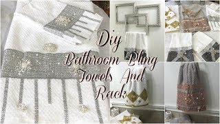 BATHROOM DECOR IDEAS | DIY GLAM DECORATIVE TOWELS | DIY DOLLAR TREE BATHROOM TOWEL HOLDER