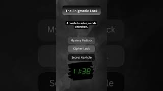 🔐 The Enigmatic Lock: A Puzzling Journey Unveiled 🧩 #UnlockTheStory #CinematicPuzzles #VisualEnigma