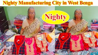 Nighty Manufacturing in Chuchura City in West Bengal