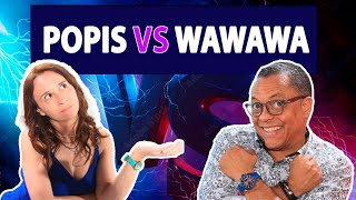 LAS COSAS SEGÚN LOS POPIS VS WAWAWA