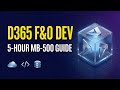 Full D365 Finance & Operations Developer Guide | MB-500 Certification Prep