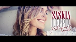 Saskia Leppin -  Mit einem Lächeln (Offizielles Musikvideo)