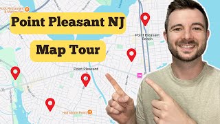 Everything YOU Should Know Before Living in Point Pleasant NJ | Map Tour