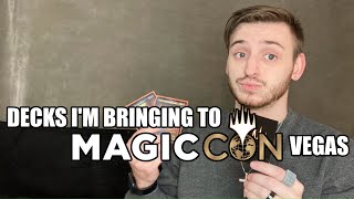 Decks I'm Bringing to MagicCon Vegas 2023 | #mtgambassador