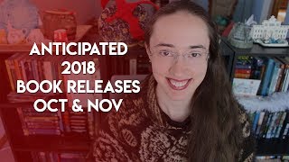 Anticipated 2018 Releases | October & November