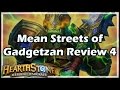 [Hearthstone] Mean Streets of Gadgetzan Review 4