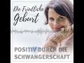 164 – Meditation KINDERWUNSCH - Geburt und Schwangerschaft- Die Friedliche Geburt