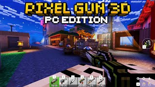 Pixel Gun 3D: PC Edition First Ever Gameplay Experience