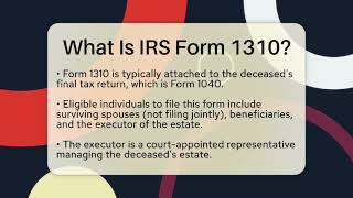 What Is IRS Form 1310? - Wealth and Estate Planners