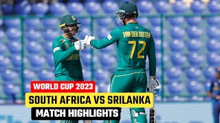 South Africa vs Sri lanka World Cup 2023 Match Highlights | SA vs SL Match Highlights 2023