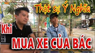 Đi Mua xe và Giao Xe | Được giao lưu với Bác Chủ thật ý nghĩa, Như Bác thật có mấy người