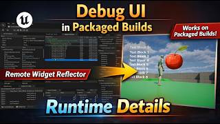 How to Debug UI in Packaged Builds | Unreal Engine | Runtime Details v1.2 Update