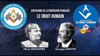 Conférence (6 novembre 2021) du centenaire de la fédération française du DROIT HUMAIN créée en 1921