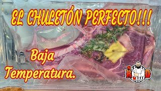 El Chuleton Perfecto.  Baja Temperatura  | RDGrillmaster