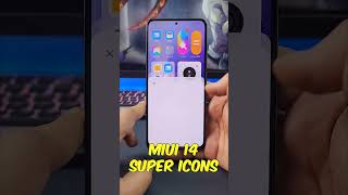 MIUI 14 Super Icons in Action #miui14