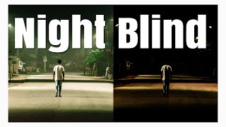 Stargardt Disease / Macular Degeneration - How I See At Night - The Blind Life