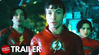 THE FLASH Teaser Trailer (2023) Ezra Miller, Ben Affleck DC Comics Superhero Movie