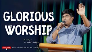 Glorious worship | Br Joe Ashok | Br Jibin B Jose | Br Sachin Chris | Deliverance Church Bangalore