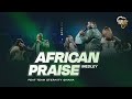 African Praise Medley ft. Team Eternity Ghana