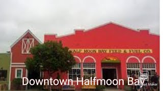 Downtown Halfmoon Bay Ca
