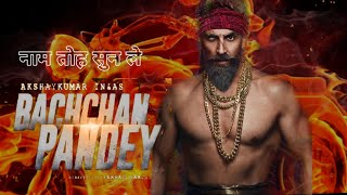 Bachchan Pandey Trailer, Akshay Kumar, Kirti Sanon, Sajid Nadiadwala, 22 Jan 2021