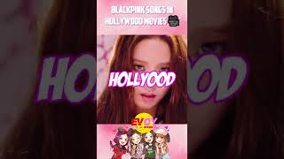 Blackpink songs that are featured in famous Hollywood movies 🔥| #shorts #blackpink #bts