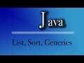 Java Tutorial | List, Sort, Generics