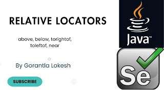 Selenium Java Tutorial 7: Relative Locators in Selenium Java #relative #near #java #selenium