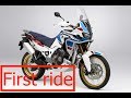 FIRST RIDE. 2018 Africa Twin ADVENTURE SPORT