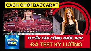 Công thức baccarat mới nhất | Công thức baccarat 2025 cho người mới