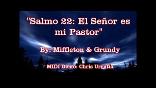 Salmo 22: El Señor es mi Pastor - Miffleton \u0026 Grundy