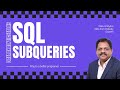 Master SQL Subqueries: Unlock the Power of Nested Queries | Learn with Experts