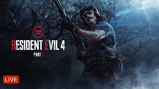 🔴RESIDENT EVIL 4 FOR THE FIRST TIME - PART 1