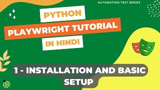 Playwright Python Hindi Tutorial for Beginners | 1 | Installation & Setup