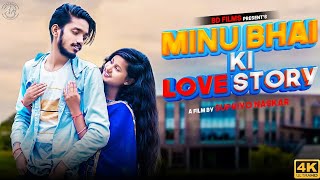 Minu Bhai Ki Love Story | Short film | Hindi Short film 2022