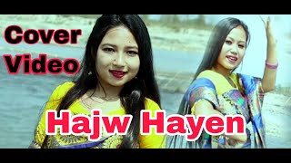 Hajw Hayen Cover Dance Video