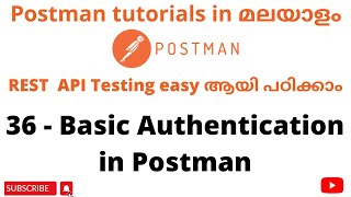 Basic Authentication in Postman | API Testing Tutorials | REST API | Postman API Testing | Malayalam