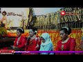 wayang kulit satria langen budaya kidalangn dian pradita kusuma s.sn di kedung waru part 3