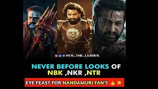 NEVER BEFORE LOOKS OF NBK,NKR,NTR | Jr NTR | Nandamuri Balakrishna | Kalyan Ram