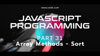 Learning Javascript Programming | Part 31 | Sort Array Method