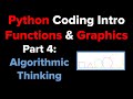 Intro to Python Functions using Turtle Graphics (Part 4)