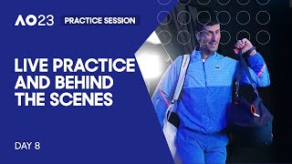 LIVE | AO Practice and Behind the Scenes | Day 8 | Australian Open 2023