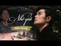 Nhớ Quê - Nam Giang, Bài Hát Về Miền Trung Lấy Đi Bao Nước Mắt Người Nghe