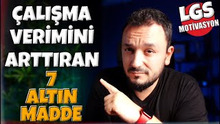 Çalışma Verimini Arttıracak 7 ALTIN MADDE | LGS 2024