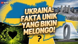 10 Fakta Mengejutkan Tentang Ukraina yang Jarang Diketahui!