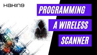 Programming a WiFi Scanner | Python Tutorial | Hakin9 Magazine