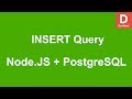 Node.JS How to INSERT query in PostgreSQL Database