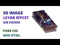 3D LAYER IMAGE HOVER EFFECT || ADVANCE CSS || BY NJTECH
