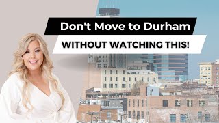 Everything You Need To Know About Living in Durham North Carolina